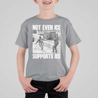 Not Even Ice Supports Ice T Shirt For Kid Viral Political Ice Slipping Captured Meme Against Ice