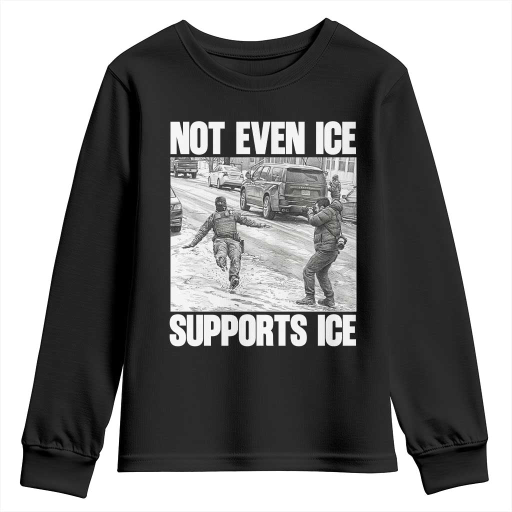 Not Even Ice Supports Ice Youth Sweatshirt Viral Political Ice Slipping Captured Meme Against Ice