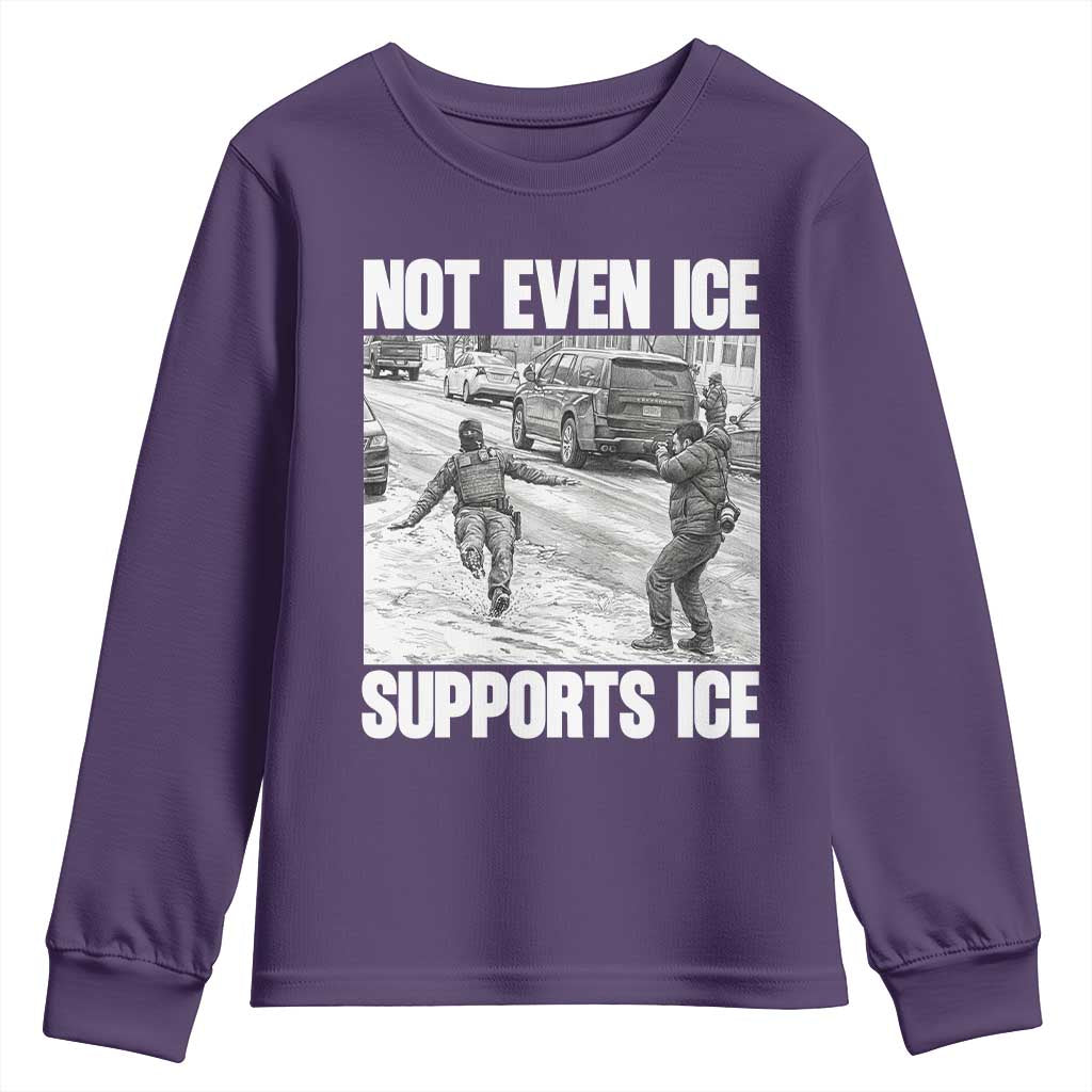 Not Even Ice Supports Ice Youth Sweatshirt Viral Political Ice Slipping Captured Meme Against Ice