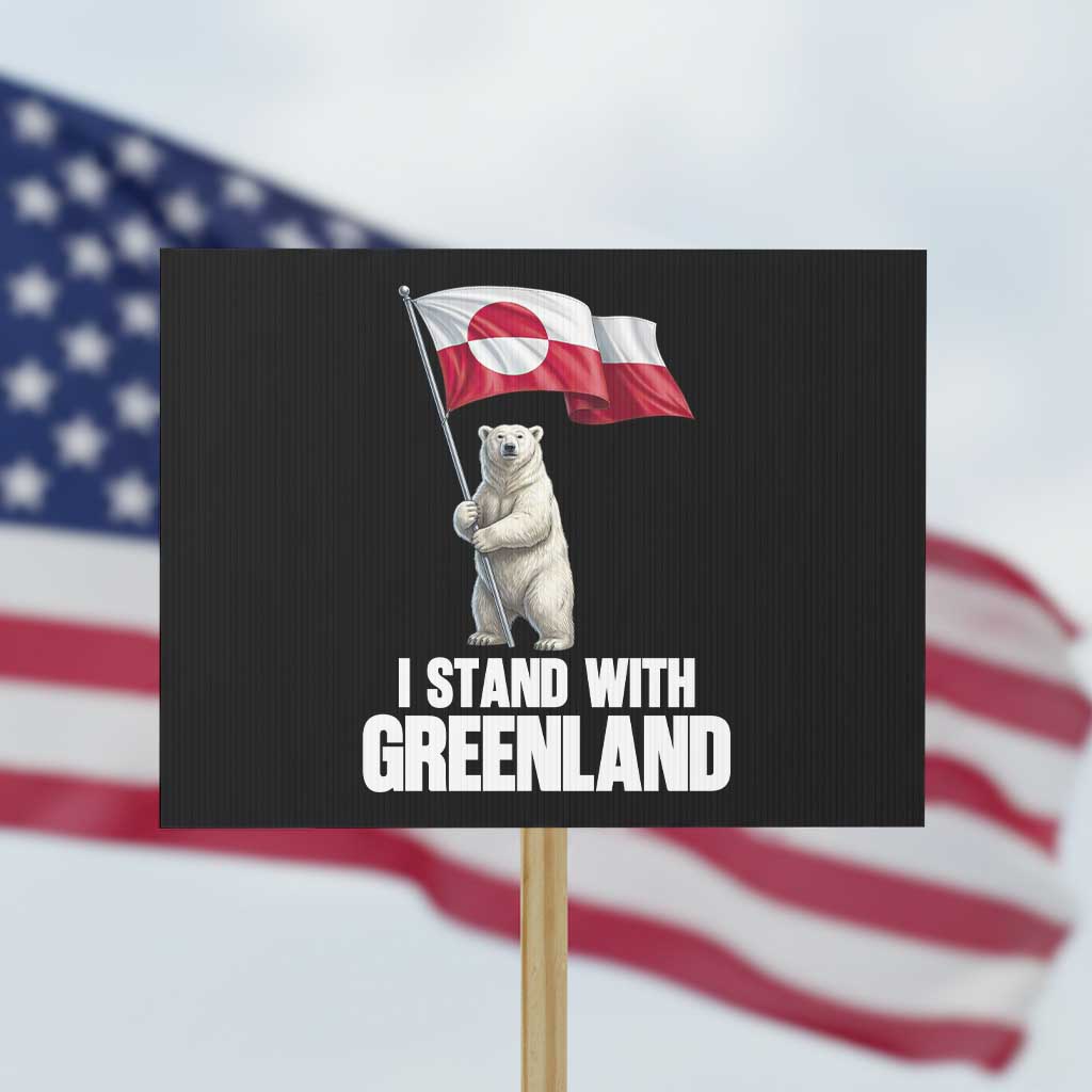 I Stand With Greenland Protest Sign Cute Polar Bear Holding Flag Political Support