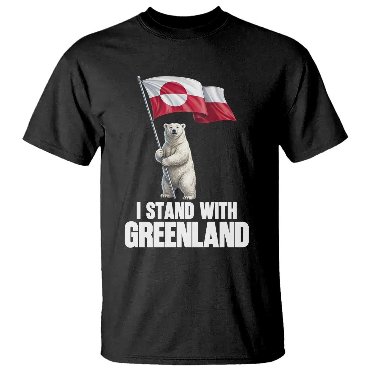 I Stand With Greenland T Shirt Cute Polar Bear Holding Flag Political Support