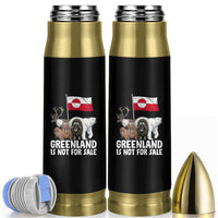 Greenland Is Not For Sale Bullet Tumbler Arctic Animal Resist Protest Greenland Flag