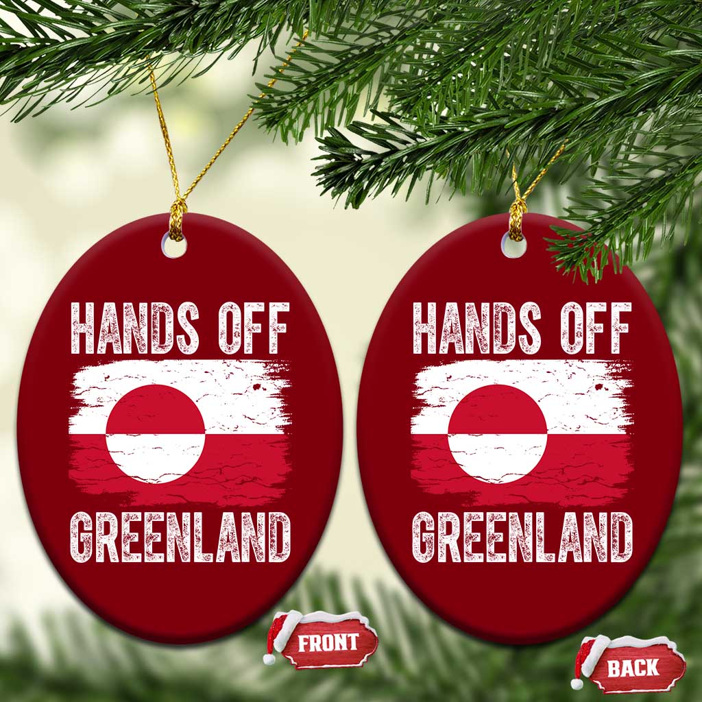 Hands Off Greenland Ceramic Ornament Distressed Flag Resist Political Protest