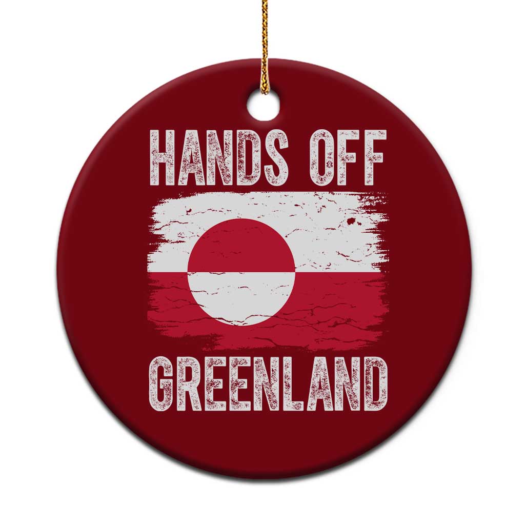 Hands Off Greenland Ceramic Ornament Distressed Flag Resist Political Protest