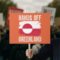 Hands Off Greenland Protest Sign Distressed Flag Resist Political Protest