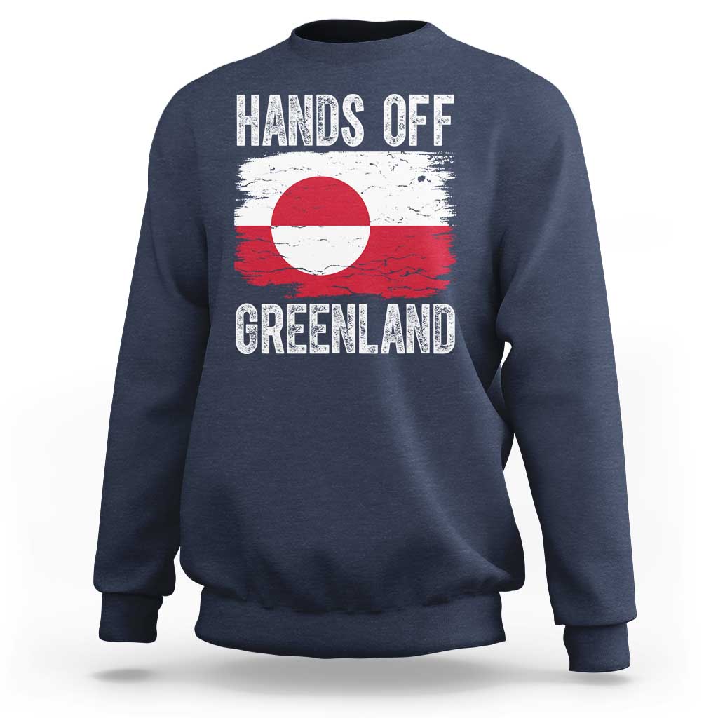 Hands Off Greenland Sweatshirt Distressed Flag Resist Political Protest
