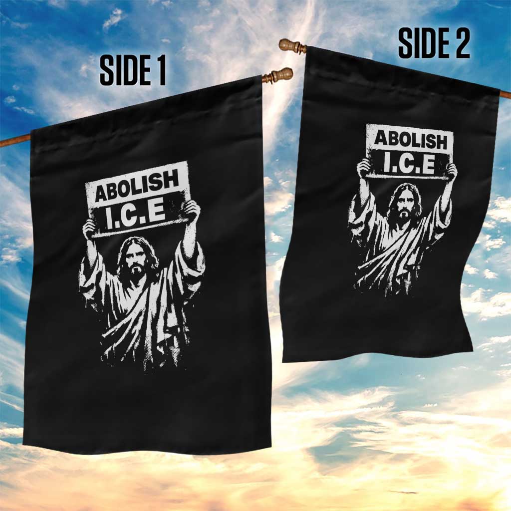 Jesus Abolish Ice Protest Garden Flag Religious Faith Justice and Freedom Resistance