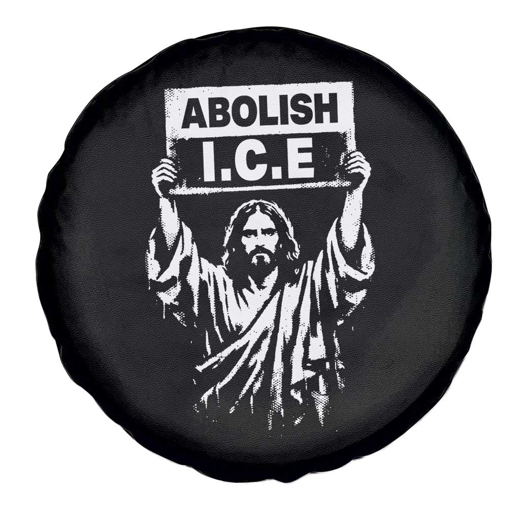 Jesus Abolish Ice Protest Spare Tire Cover Religious Faith Justice and Freedom Resistance