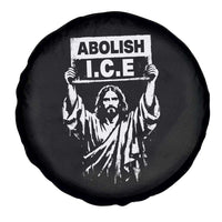 Jesus Abolish Ice Protest Spare Tire Cover Religious Faith Justice and Freedom Resistance