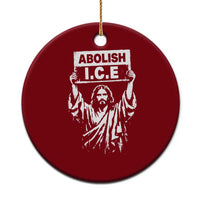 Jesus Abolish Ice Protest Ceramic Ornament Religious Faith Justice and Freedom Resistance