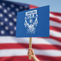 Jesus Abolish Ice Protest Protest Sign Religious Faith Justice and Freedom Resistance