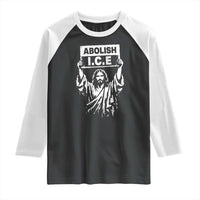 Jesus Abolish Ice Protest Raglan Shirt Religious Faith Justice and Freedom Resistance