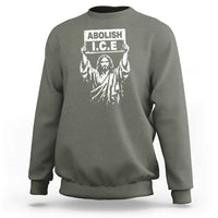 Jesus Abolish Ice Protest Sweatshirt Religious Faith Justice and Freedom Resistance