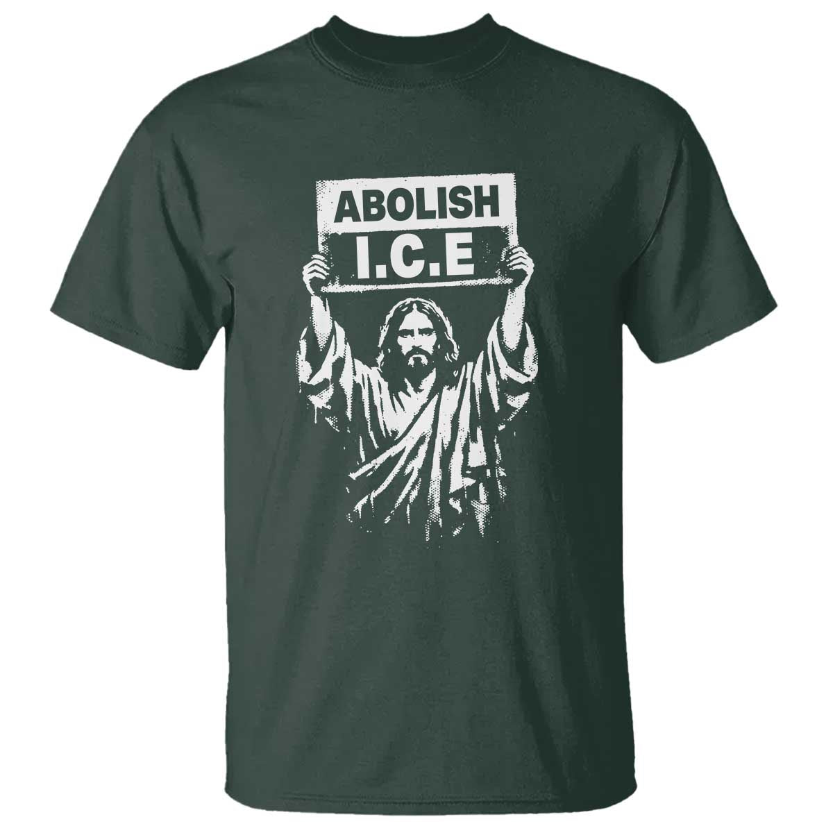 Jesus Abolish Ice Protest T Shirt Religious Faith Justice and Freedom Resistance
