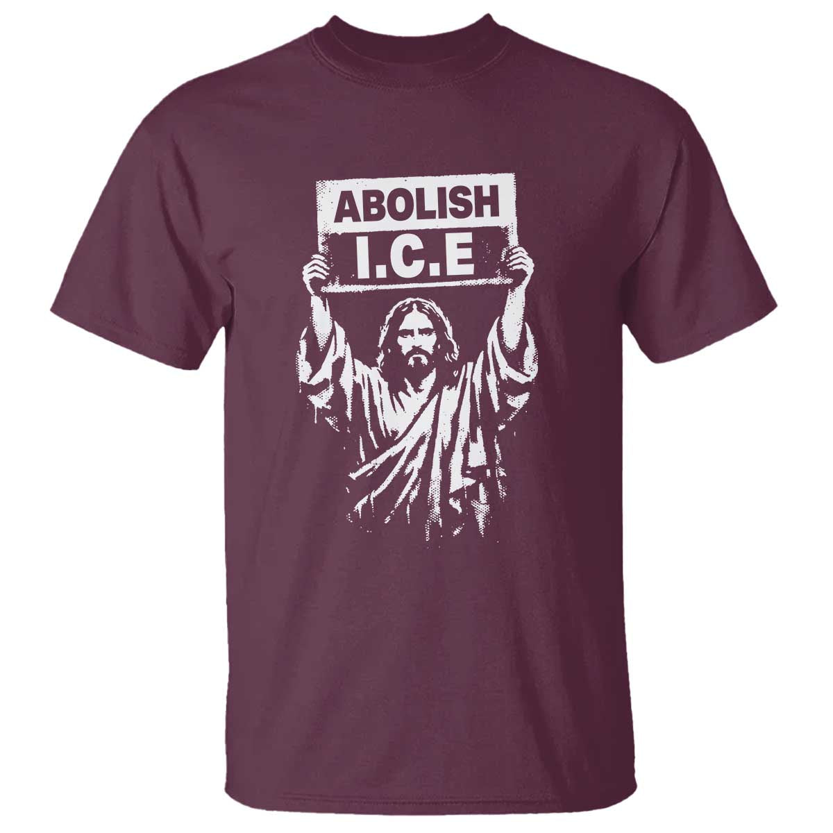 Jesus Abolish Ice Protest T Shirt Religious Faith Justice and Freedom Resistance