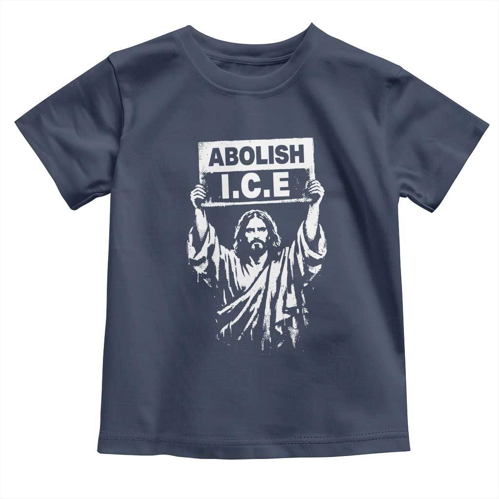 Jesus Abolish Ice Protest Toddler T Shirt Religious Faith Justice and Freedom Resistance