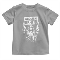Jesus Abolish Ice Protest Toddler T Shirt Religious Faith Justice and Freedom Resistance