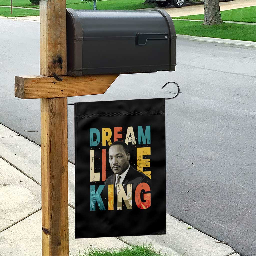 Dream Like King Inspirational MLK Graphic Garden Flag Civil Rights Legacy Tribute