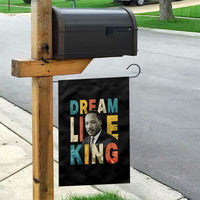Dream Like King Inspirational MLK Graphic Garden Flag Civil Rights Legacy Tribute