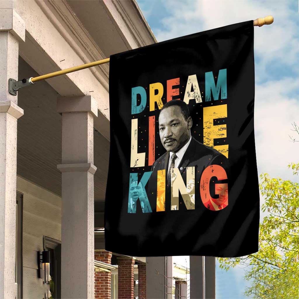 Dream Like King Inspirational MLK Graphic Garden Flag Civil Rights Legacy Tribute