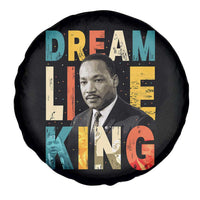 Dream Like King Inspirational MLK Graphic Spare Tire Cover Civil Rights Legacy Tribute