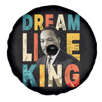 Dream Like King Inspirational MLK Graphic Spare Tire Cover Civil Rights Legacy Tribute