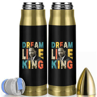Dream Like King Inspirational MLK Graphic Bullet Tumbler Civil Rights Legacy Tribute