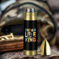 Dream Like King Inspirational MLK Graphic Bullet Tumbler Civil Rights Legacy Tribute