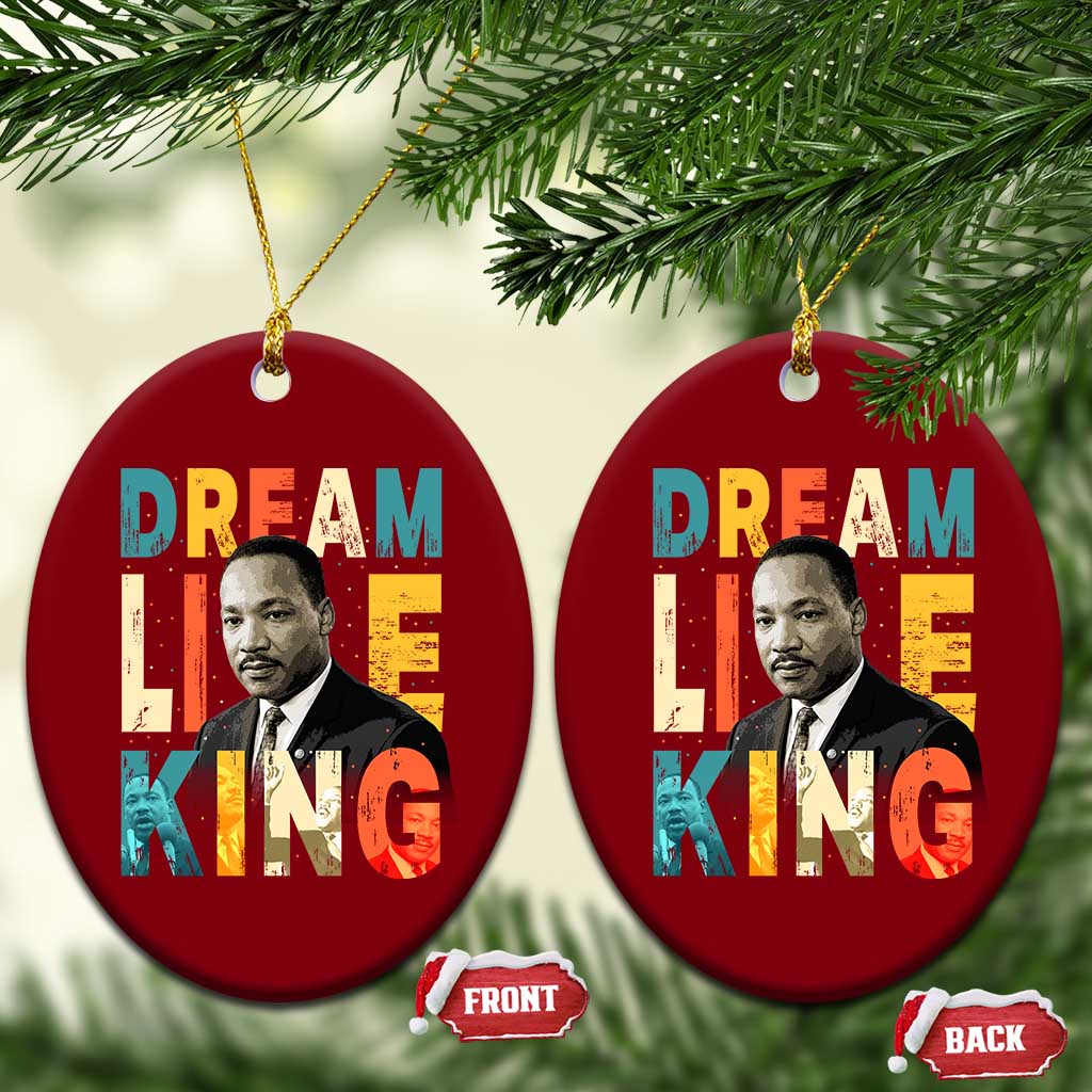 Dream Like King Inspirational MLK Graphic Ceramic Ornament Civil Rights Legacy Tribute