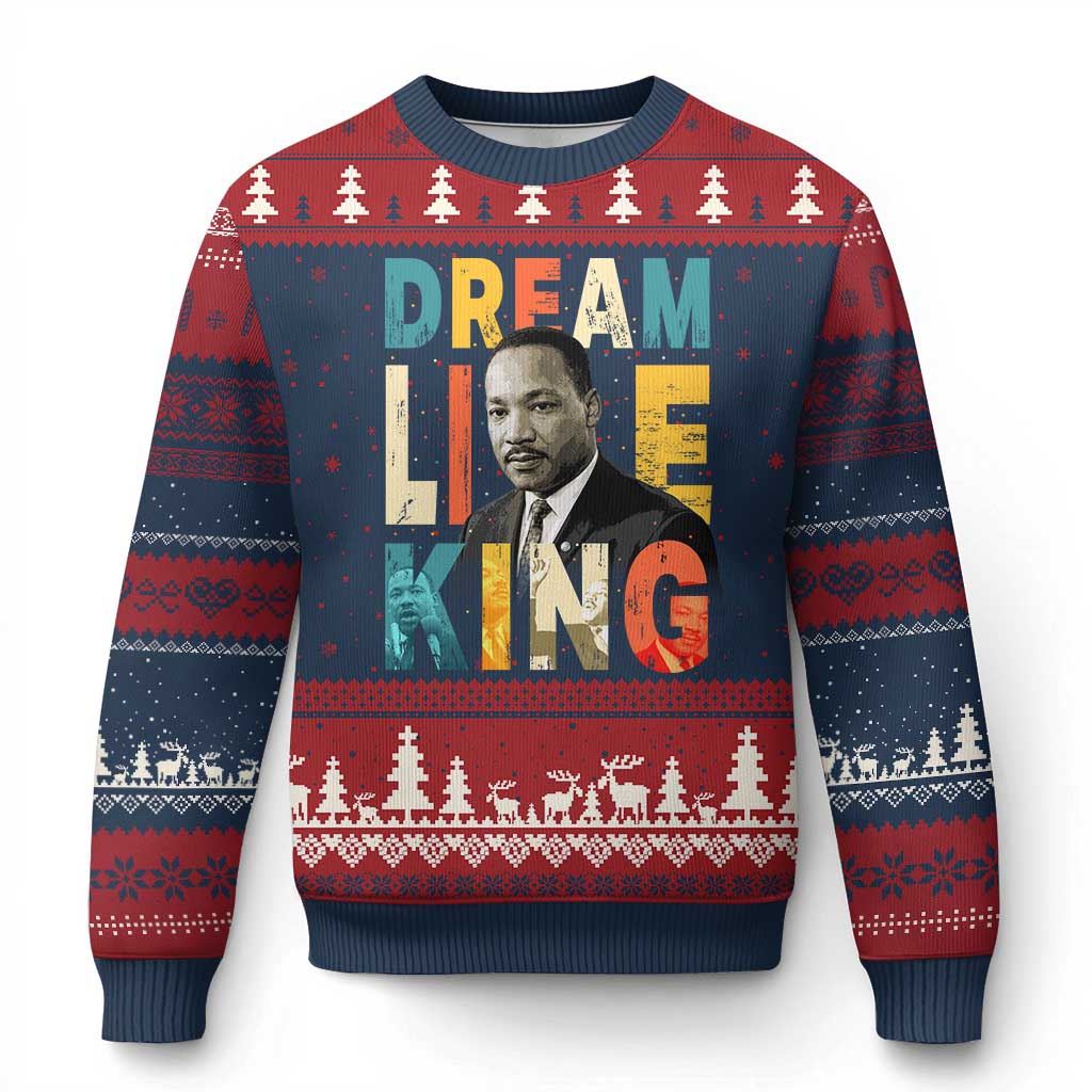 Dream Like King Inspirational MLK Graphic Ugly Christmas Sweater Civil Rights Legacy Tribute