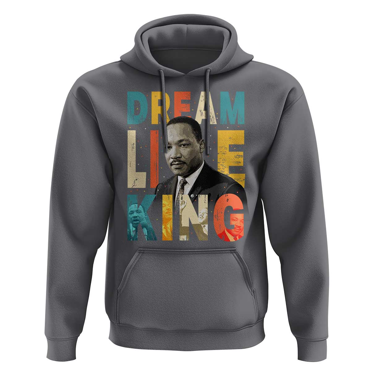 Dream Like King Inspirational MLK Graphic Hoodie Civil Rights Legacy Tribute