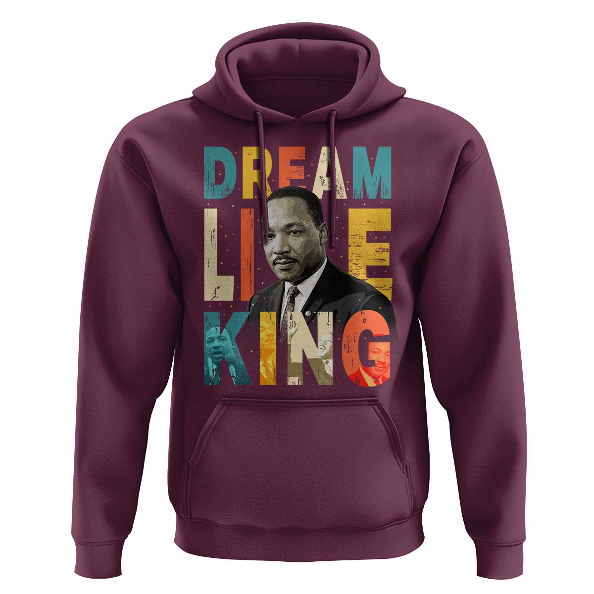 Dream Like King Inspirational MLK Graphic Hoodie Civil Rights Legacy Tribute