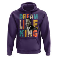 Dream Like King Inspirational MLK Graphic Hoodie Civil Rights Legacy Tribute