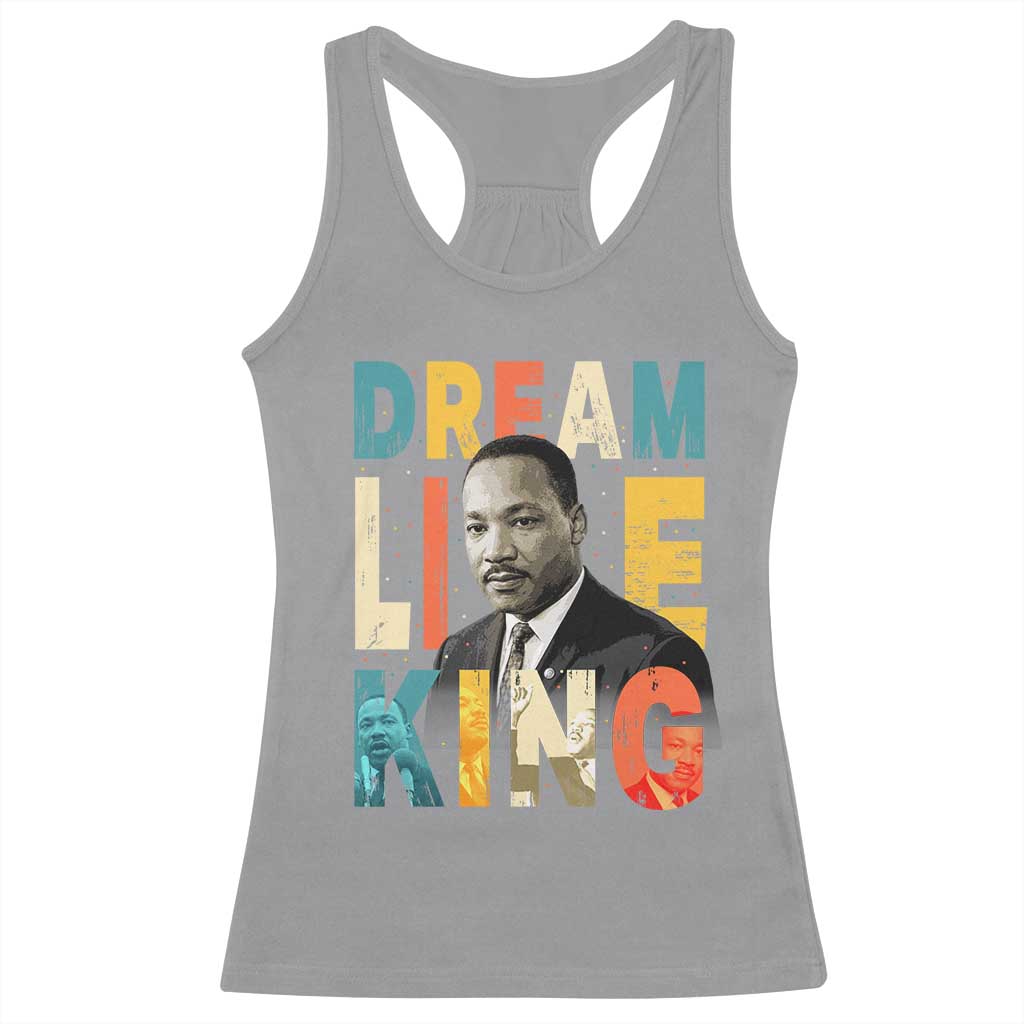 Dream Like King Inspirational MLK Graphic Racerback Tank Top Civil Rights Legacy Tribute