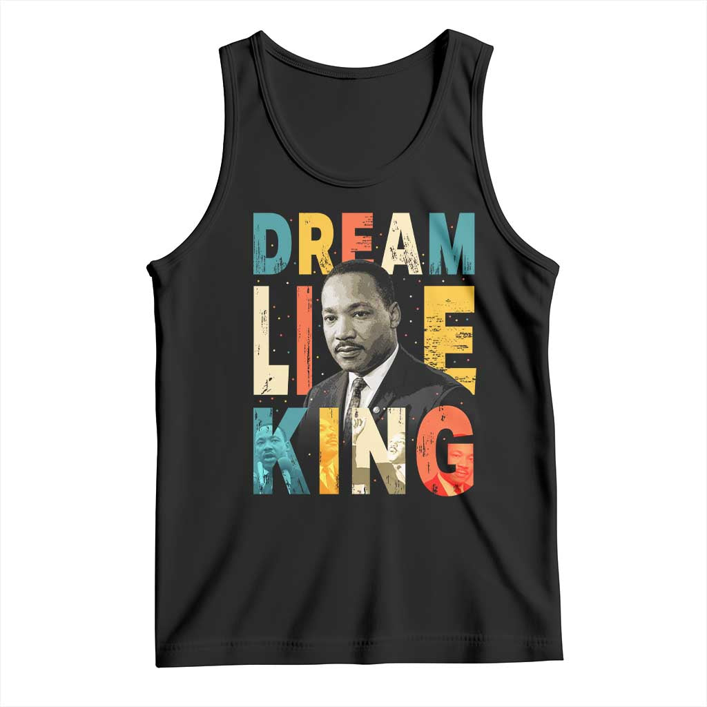 Dream Like King Inspirational MLK Graphic Tank Top Civil Rights Legacy Tribute