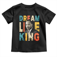Dream Like King Inspirational MLK Graphic Toddler T Shirt Civil Rights Legacy Tribute