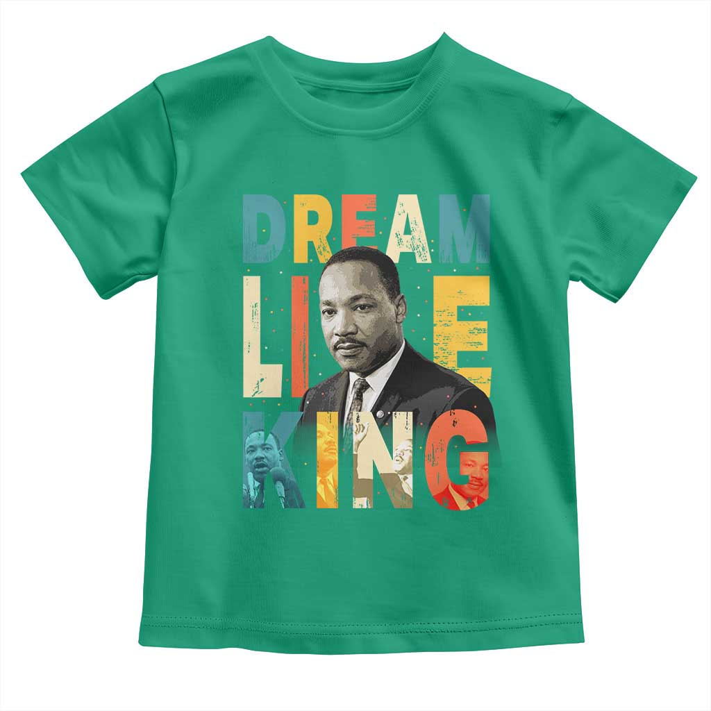 Dream Like King Inspirational MLK Graphic Toddler T Shirt Civil Rights Legacy Tribute