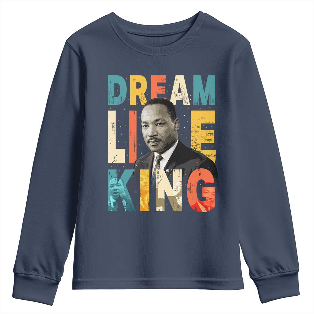 Dream Like King Inspirational MLK Graphic Youth Sweatshirt Civil Rights Legacy Tribute