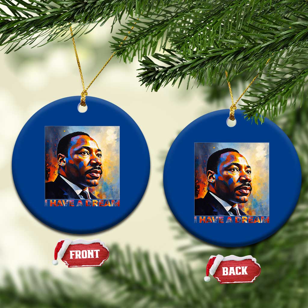 I Have A Dream Inspirational MLK Quotes Ceramic Ornament Equality and Justice Martin Luther King Tribute
