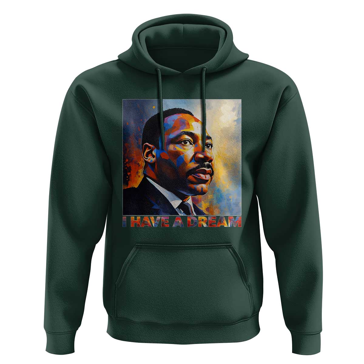 I Have A Dream Inspirational MLK Quotes Hoodie Equality and Justice Martin Luther King Tribute