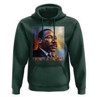 I Have A Dream Inspirational MLK Quotes Hoodie Equality and Justice Martin Luther King Tribute
