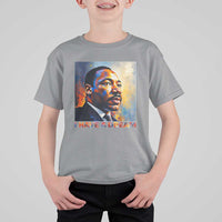 I Have A Dream Inspirational MLK Quotes T Shirt For Kid Equality and Justice Martin Luther King Tribute