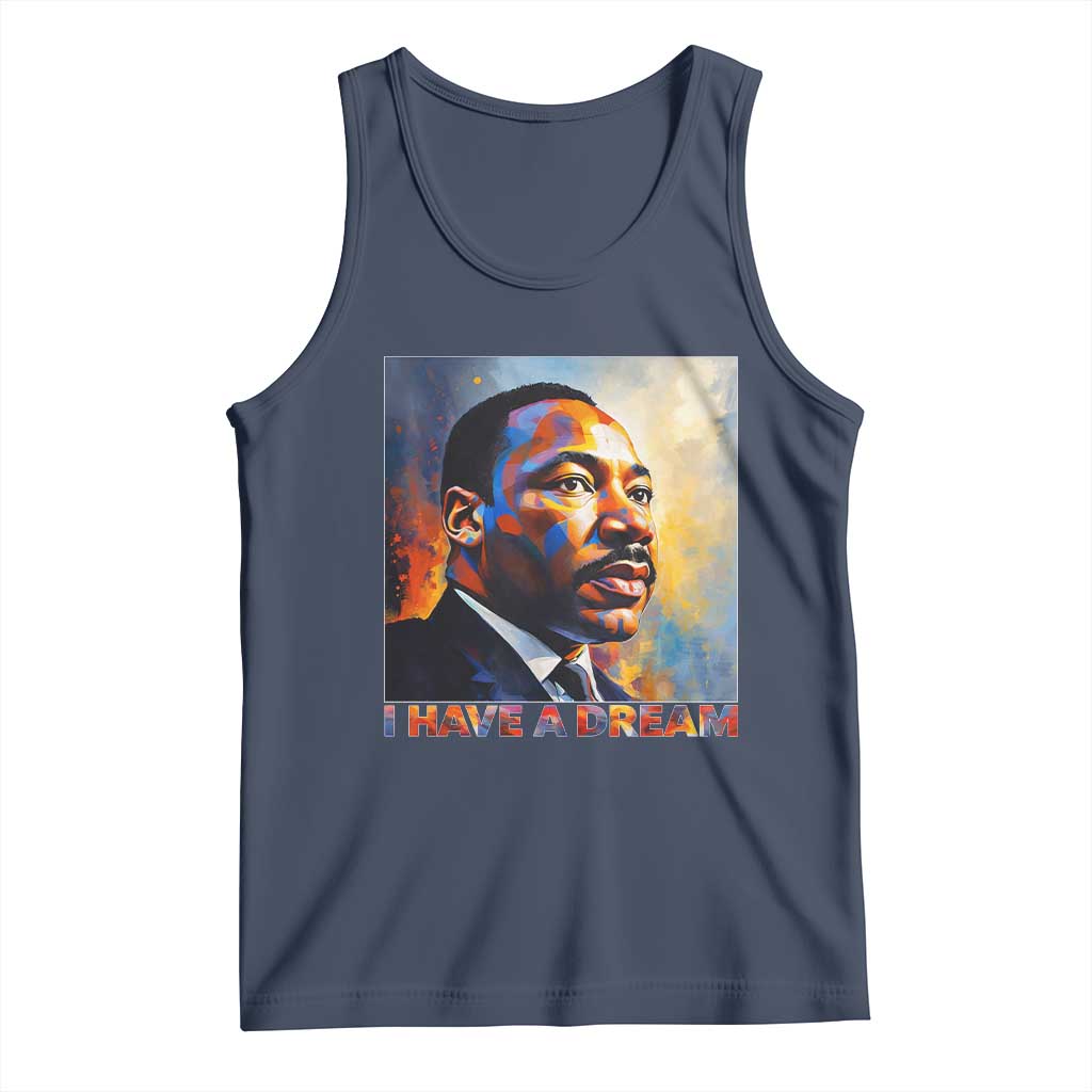 I Have A Dream Inspirational MLK Quotes Tank Top Equality and Justice Martin Luther King Tribute