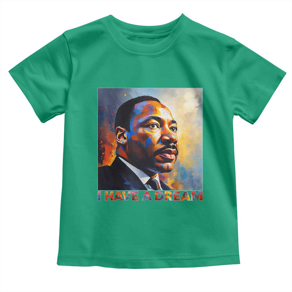 I Have A Dream Inspirational MLK Quotes Toddler T Shirt Equality and Justice Martin Luther King Tribute