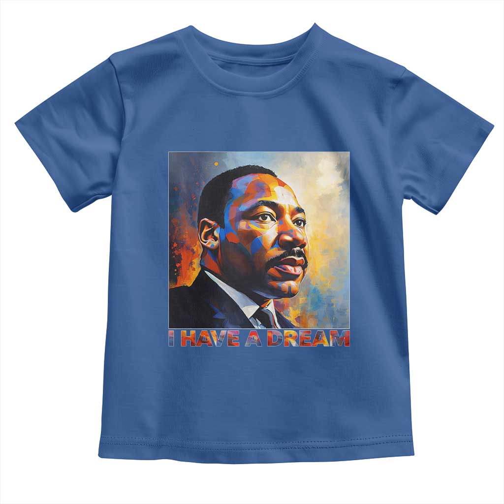 I Have A Dream Inspirational MLK Quotes Toddler T Shirt Equality and Justice Martin Luther King Tribute