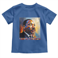 I Have A Dream Inspirational MLK Quotes Toddler T Shirt Equality and Justice Martin Luther King Tribute