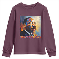I Have A Dream Inspirational MLK Quotes Youth Sweatshirt Equality and Justice Martin Luther King Tribute