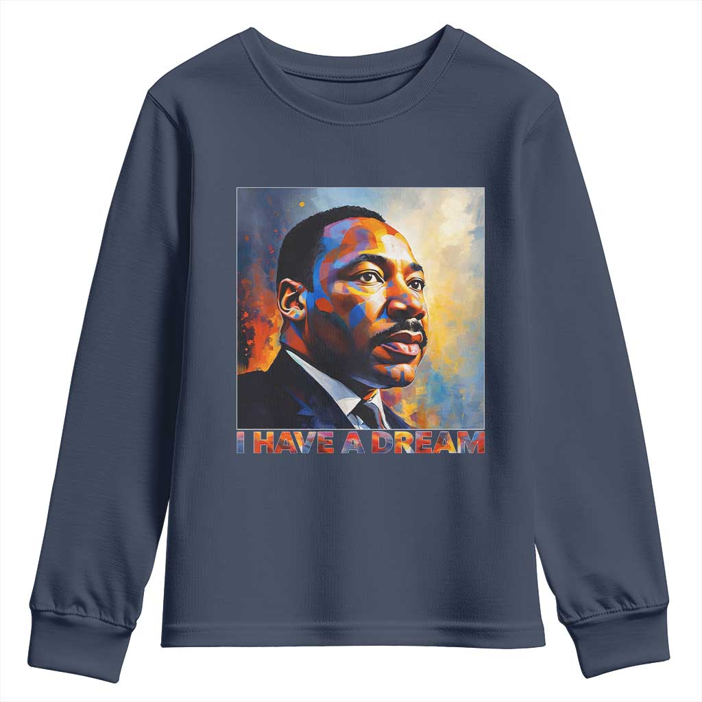 I Have A Dream Inspirational MLK Quotes Youth Sweatshirt Equality and Justice Martin Luther King Tribute