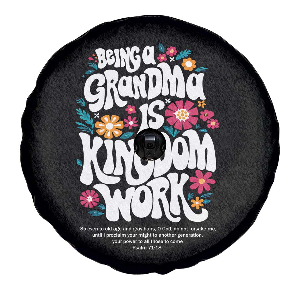 Floral Scripture for Grandmother Spare Tire Cover Being a Grandma is Kingdom Work Christian Faith Inpired