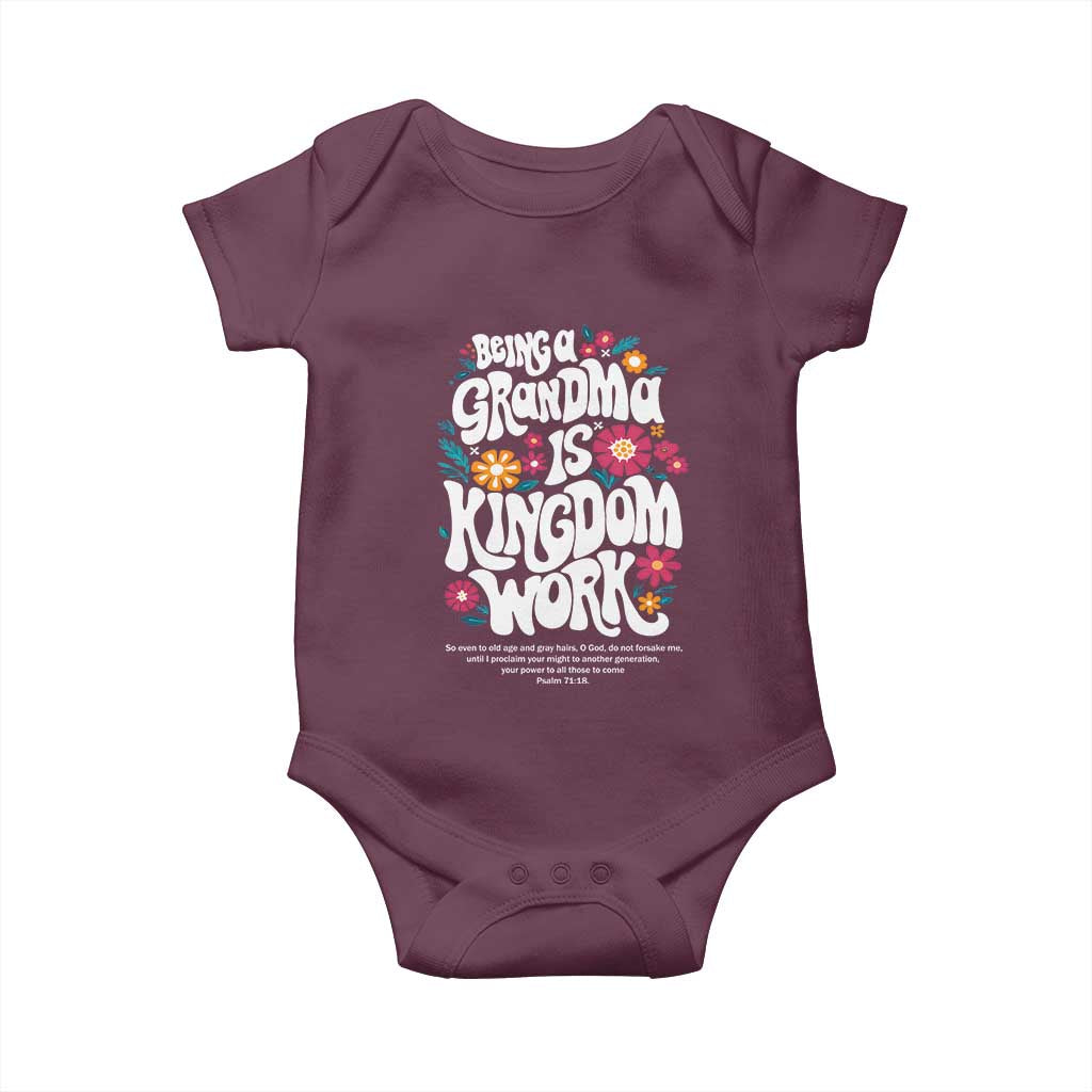 Floral Scripture for Grandmother Baby Onesie Being a Grandma is Kingdom Work Christian Faith Inpired